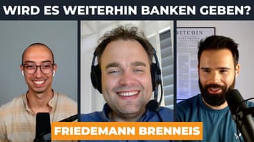 Nur noch Bitcoin: Was passiert mit Banken & Co.? Mit Friedemann Brenneis