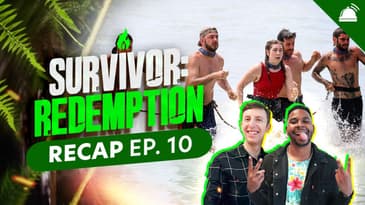 Survivor AU: Redemption Episode 10 Recap
