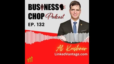 Episode: Al Kushner LinkedIn short