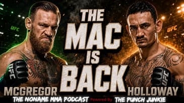 The MAC is Back! UFC #329 | The NoName MMA Podcast powered by The Punch Junkie™