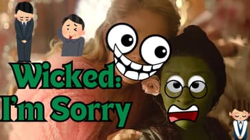 Wicked: I'm Sorry