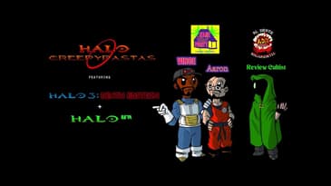 ADR Episode 507: Halo Creepypastas w/ Kame House Party