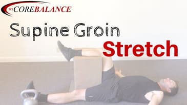 Supine Groin Stretch
