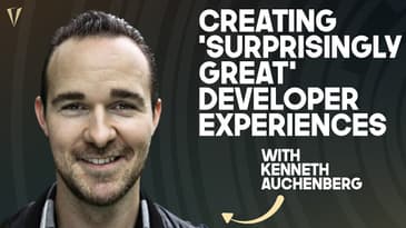 Crafting "Surprisingly Great" Developer Experiences with Kenneth Auchenberg