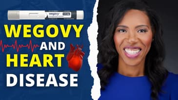 Wegovy and Heart Disease | Dr. Shelly, MD