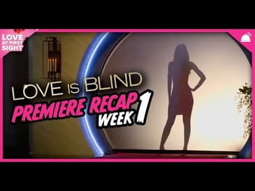 Love is Blind 4 | Ep 1-5 Recap