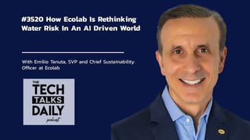 3520: How Ecolab Is Rethinking Water Risk In An AI Driven World