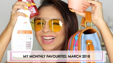 My Monthly Favourites: March 2018 | What When Wear
