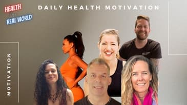 Daily Motivation For Your Health Goals - Health in the Real World with Chris Janke