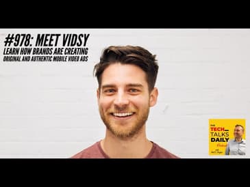 978: How Brands Create Original And Authentic Mobile Video Ads