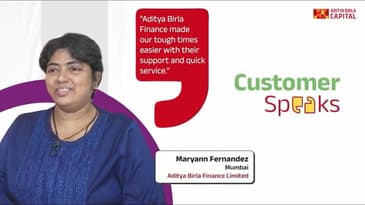 Customer Speaks | Maryann Fernandez - Aditya Birla Finance Limited