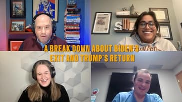 A Break Down About Biden's Exit and Trump's Return