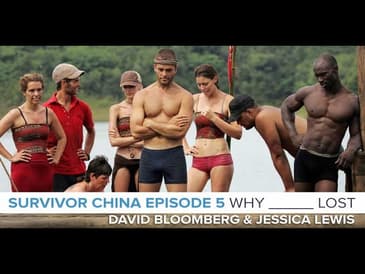 Survivor China Episode 5: Why   Lost