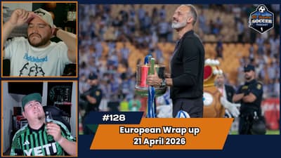 Premier League | Bundesliga | Serie A Matchday Recap | EP128 Apr 21, 2026