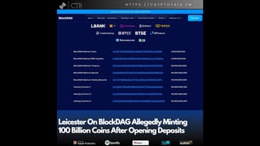 Leicester On #BlockDAG Allegedly Showing 100 Billion More Coins After Opening Deposits (OOC)