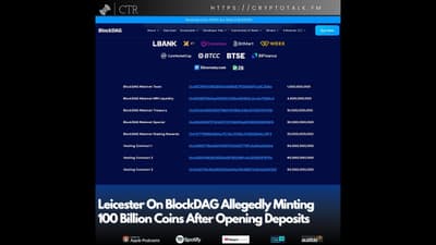 Leicester On #BlockDAG Allegedly Showing 100 Billion More Coins After Opening Deposits (OOC)