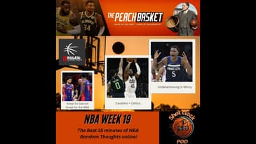 The Shot Clock Pod - Week #19