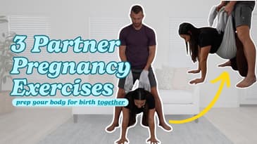 3 Partner Pregnancy Exercises | Prep Your Body for Birth Together