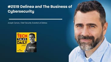 2519: Delinea - The Business of Cybersecurity