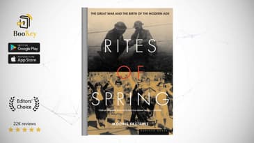Rites of Spring  Book Summary By Modris Eksteins  The Great War and the Birth of the Modern Age