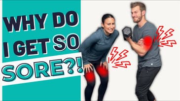 Why Do I Get So Sore?! Best Treatments for Soreness  Part 1