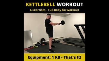 6 Kettlebell Exercises for a Full Body Workout