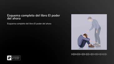 Esquema completo del libro El poder del ahora