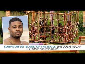 Survivor 39 Episode 6 Recap with Davie Rickenbacker