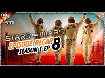 Stars on Mars Episode 8 Recap