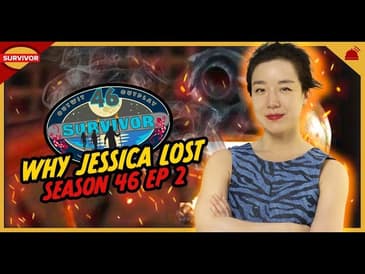 Why ___ Lost Ep 2 | Survivor 46