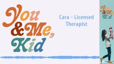 Cara - Licensed Therapist | You and Me, Kid #youandmekid #podcast #yamk