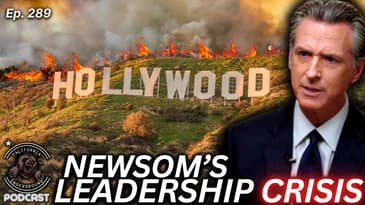 Newsom Blames Everyone But Himself Over Wildfires