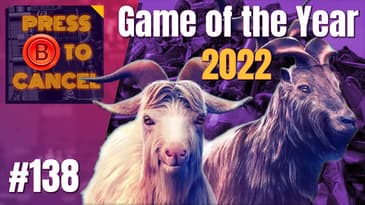 Game of the Year 2022 - Press B Podcast Ep: 138