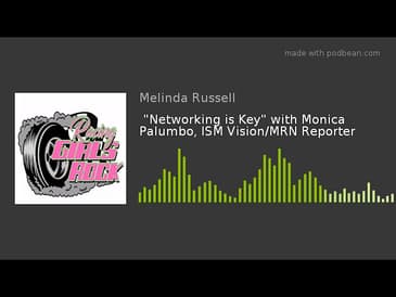 "Networking is Key" with Monica Palumbo, ISM Vision/MRN Reporter