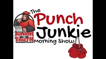 The Punch Junkie Morning Show: Friday Floe (9.13.19)   #PJMS #LDBC
