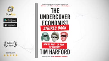 The Undercover Economist Strikes Back  Book Summary By Tim Harford  How to Run or Ruin an Economy