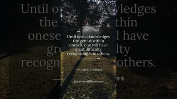 Until One Acknowledges the Genius Within