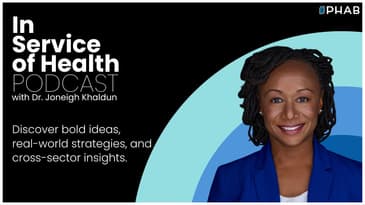 Introducing the In Service of Health Podcast