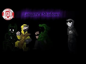 ADR Episode 240: January's Shadows