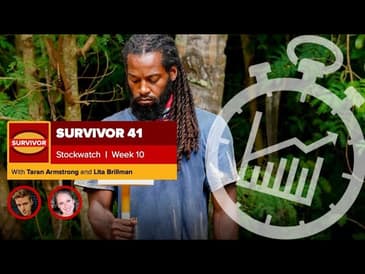Survivor 41 Stockwatch Week 10 | Lita Brillman
