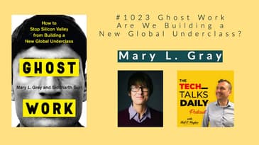 1023: Ghost Work - Are We Building a New Global Underclass?