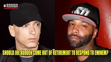 Should Joe Budden Come Out Of Retirement To Respond To Eminem Diss?