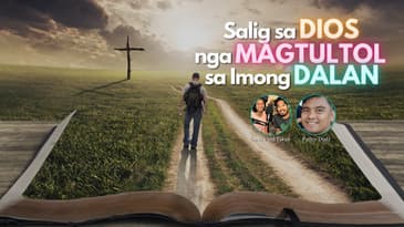 Ang Pulong sa Dios Bible: Salig sa Dios sa Matag Lakang Nimo