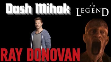 "Ray Donovan" and "I Am Legend" | Actor Dash Mihok