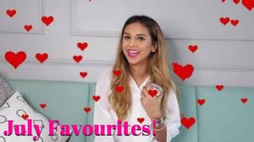 MY MONTHLY FAVOURITES FOR JULY  (GIVEAWAY INCLUDED)