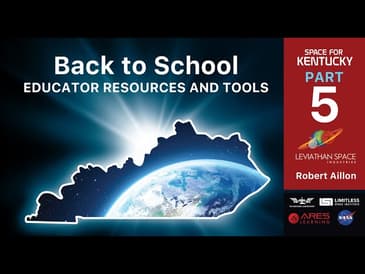 Space for Kentucky - Educator Resources and Tools Part 5 - Robert Aillon on space ed in Ecuador
