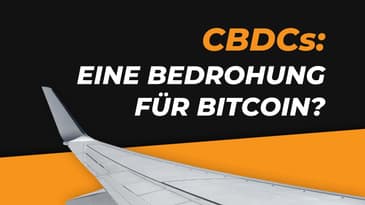 BITCOIN vs. CBDCs - Das sind die wesentlichen Unterschiede!