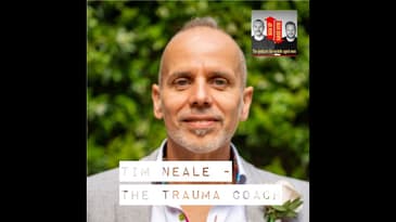 Tim Neale - The Trauma Coach