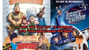 Why Did They Try To Convince Me That these Movies Are Bad?!