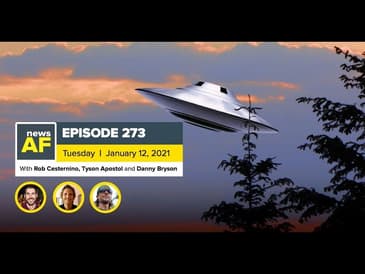 Relief Bill UFO Report is News AF - January 12, 2021